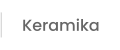 Keramika